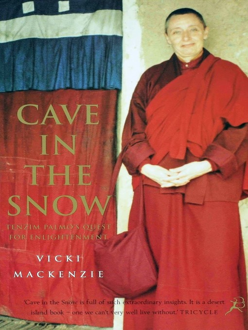 Title details for Cave In the Snow by Vicki Mackenzie - Wait list